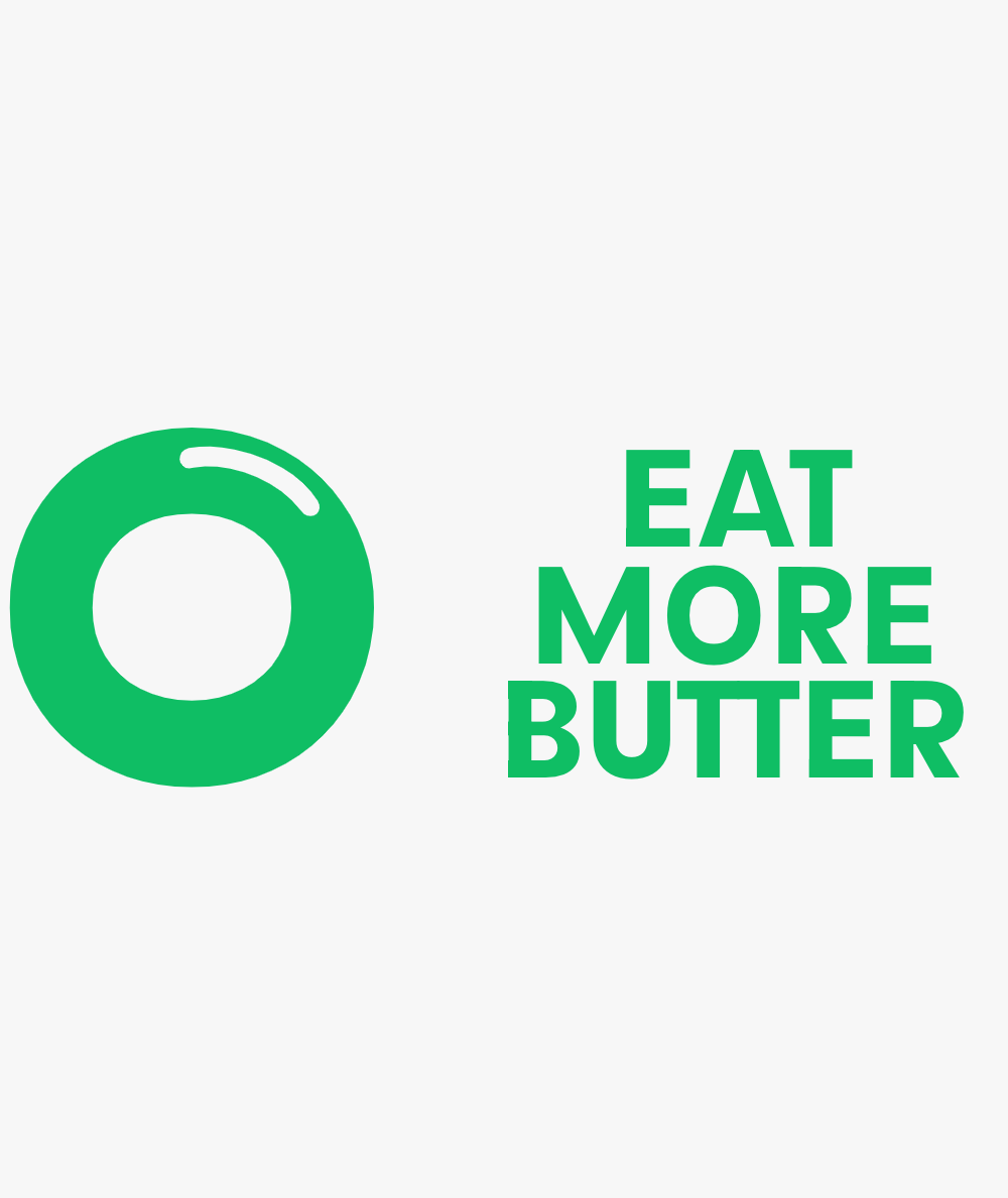 Eat More Butter